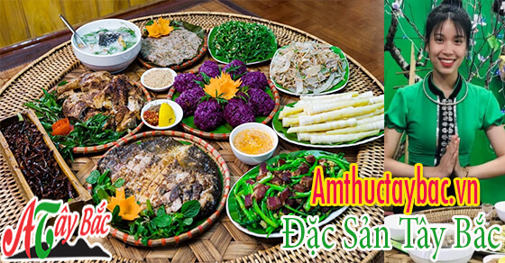 Ẩm thực Tây Bắc thơm ngon hấp dẫn