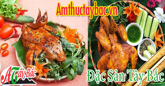 Gà nướng Tây Bắc thơm ngon hấp dẫn Gà nướng Tây Bắc thơm ngon hấp dẫn