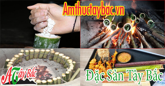 Nướng cơm lam chuẩn vị Tây Bắc Nướng cơm lam chuẩn vị Tây Bắc