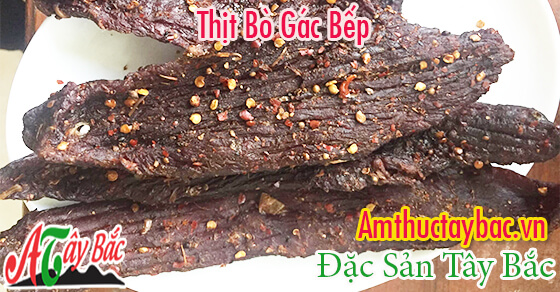 Hương vị thơm ngon đặc biệt của món thịt bò gác bếp Hương vị thơm ngon đặc biệt của món thịt bò gác bếp