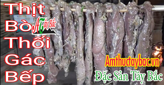 Thịt thối có ở Tây Bắc là món ăn kinh dị