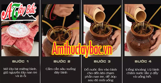 Cách uống của rượu cần vô cùng đặc biệt